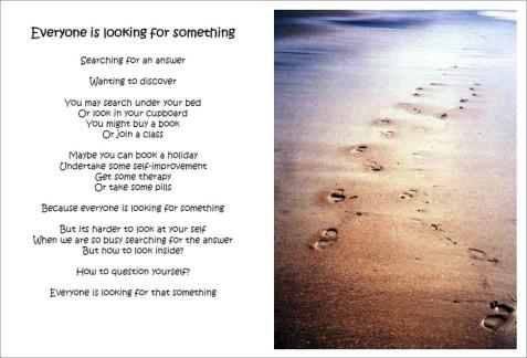 Everyone is looking for something