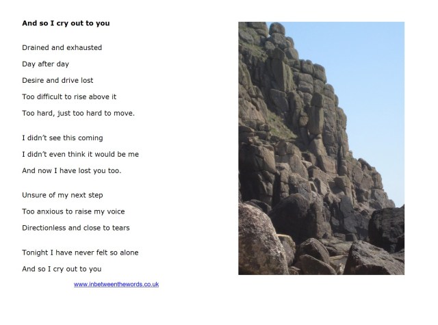 And so I cry out to you